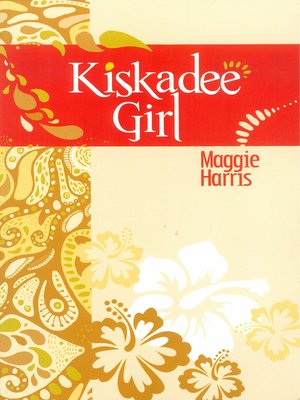 cover image of Kiskadee Girl